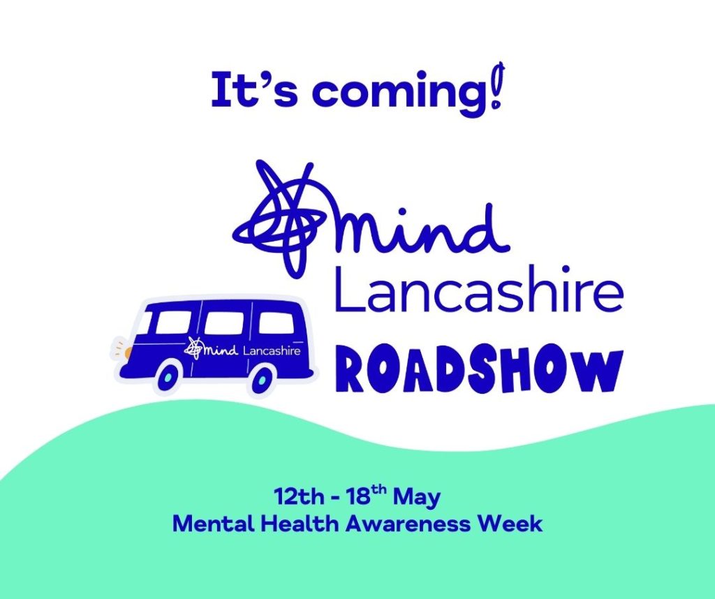 Lancashire Mind Roadshow
